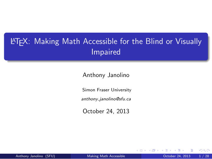 l a t ex making math accessible for the blind or visually