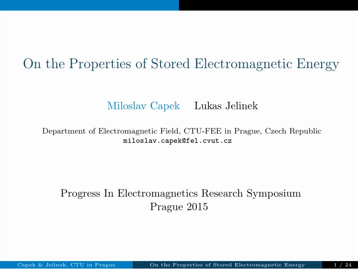 on the properties of stored electromagnetic energy