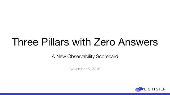 three pillars with zero answers