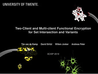 Two-Client and Multi-client Functional Encryption  for Set Intersection and Variants  Tim van de