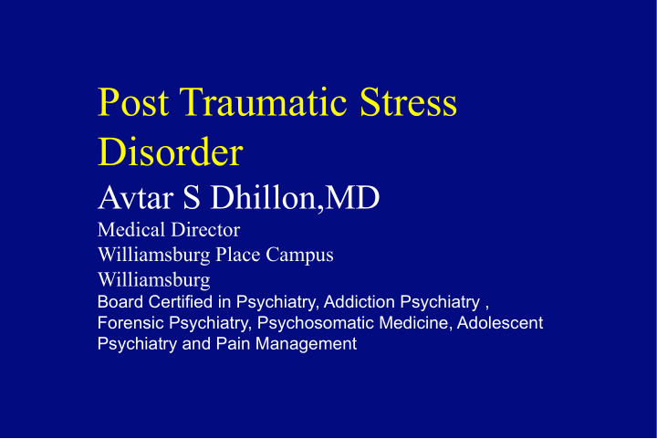 post traumatic stress disorder