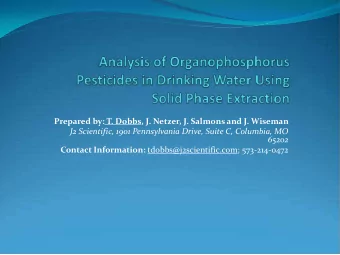 Prepared by: T. Dobbs, J. Netzer, J. Salmons and J. Wiseman  J2 Scientific, 1901 Pennsylvania