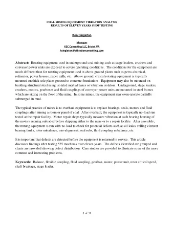 Abstract: Rotating equipment used in underground coal mining such as stage loaders, crushers and