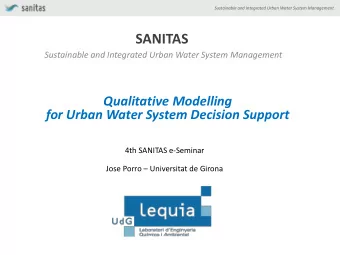 SANITAS  Sustainable and Integrated Urban Water System Management  Qualitative Modelling  for Urban