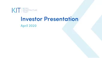Investor Presentation  April 2020  Outl  tline  ne  Overview  3  1  1Q 2020 Business and