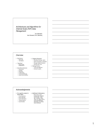 1  Preliminaries  Outline   Scoping the tutorial   Behind the P2P Moniker