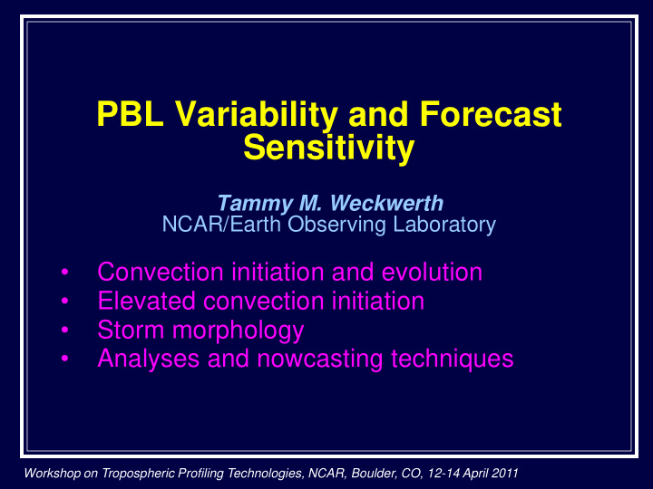 pbl variability and forecast sensitivity