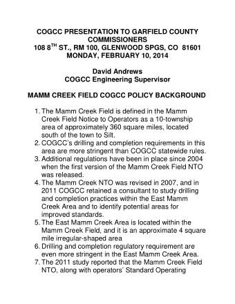 COGCC PRESENTATION TO GARFIELD COUNTY  COMMISSIONERS 108 8 TH ST., RM 100, GLENWOOD SPGS, CO  81601