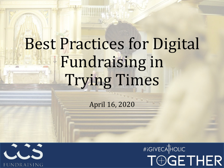 best practices for digital fundraising in trying times