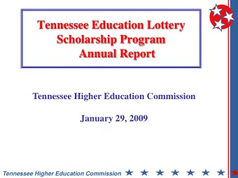 Tennessee Education Lottery  Scholarship Program  Annual Report  Tennessee Higher Education