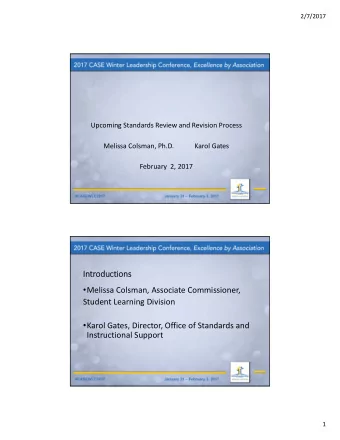 In  Intr  troductions  Melissa Colsman, Associate Commissioner, Student Learning Division