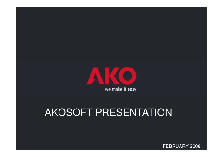 akosoft presentation akosoft presentation