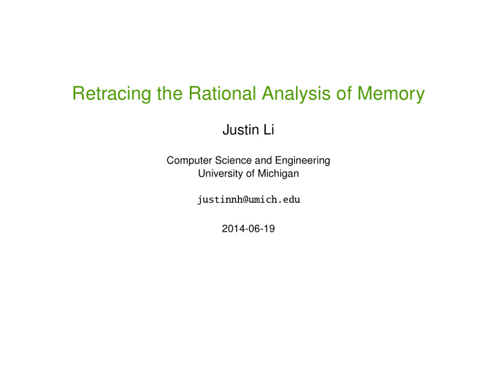 retracing the rational analysis of memory