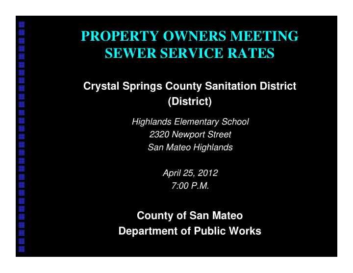 property owners meeting sewer service rates