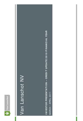 Van Lanschot NV  MARCH /  APRIL 2011  Executive summary  Van Lanschot aim s to be the best Private