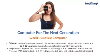 Computer For The Next Generation  Worlds Smallest Computer   Taiwan  based OEM joint