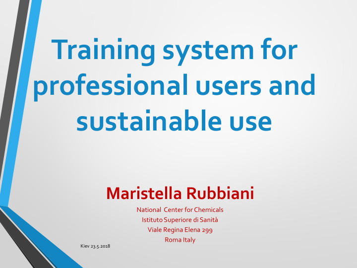 training system for professional users and