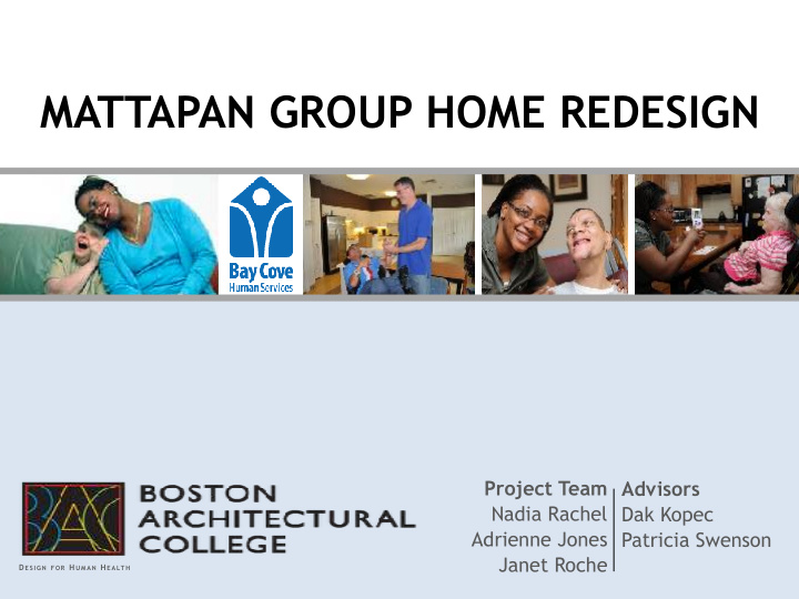 mattapan group home redesign