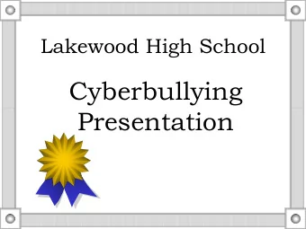 Cyberbullying  Presentation  What Is Cyberbullying?  Intentional harmful form of harassment or