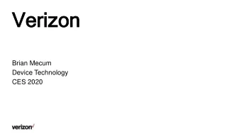 Ve  Veri  rizon  zon  Brian Mecum  Device Technology  CES 2020  Intr  tro  o Vide  Video  Helping
