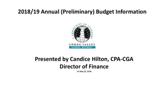 Director of Finance  V1 May 22, 2018 HIGHLIGHTS TO 2016/17  INCREASED ENROLLMENT  Summary to