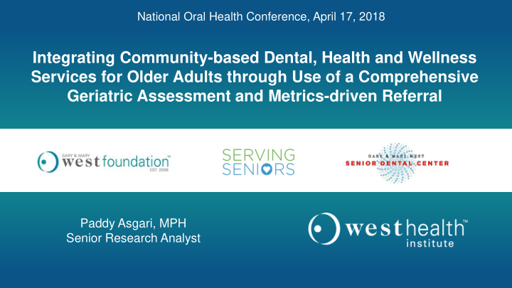 integrating community based dental health and wellness