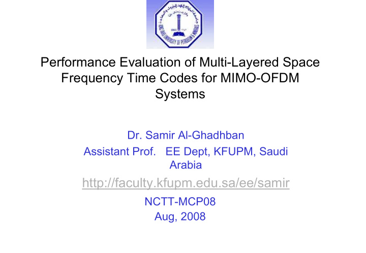 performance evaluation of multi layered space frequency
