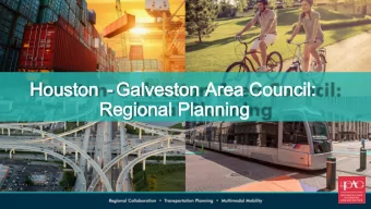 Houston  Houston - Galveston Area Council:  Galveston Area Council:  Regional Planning  Regional