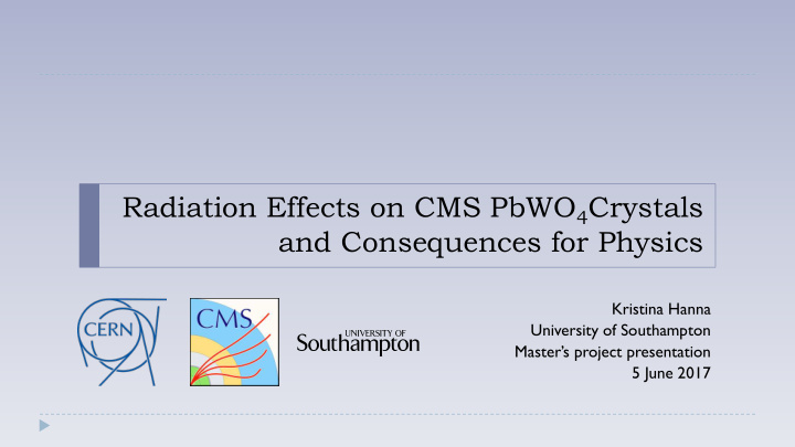 radiation effects on cms pbwo 4 crystals