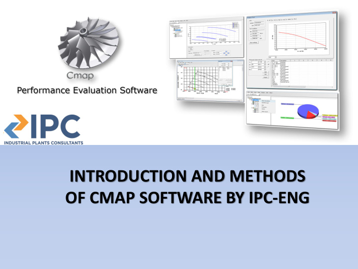 introduction and methods of cmap software by ipc eng