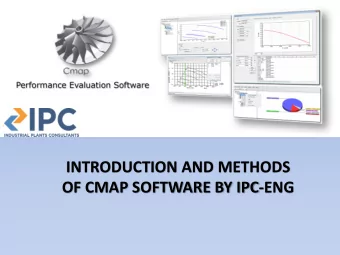 INTRODUCTION AND METHODS  OF CMAP SOFTWARE BY IPC-ENG  What is Cmap?  CMAP is a software