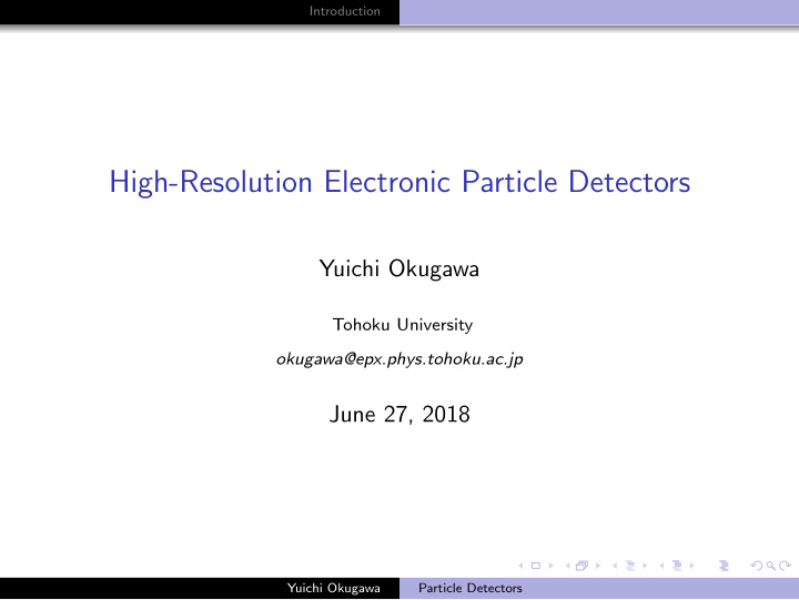 high resolution electronic particle detectors