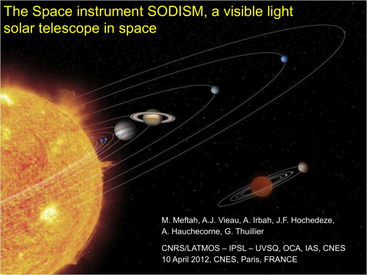 the space instrument sodism a visible light solar