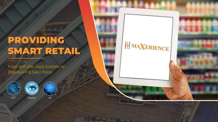 providing smart retail
