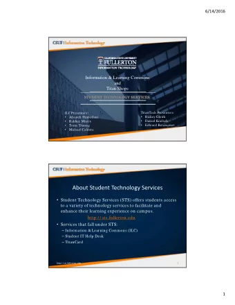 About Student Technology Services  Student Technology Services (STS) offers students access  to