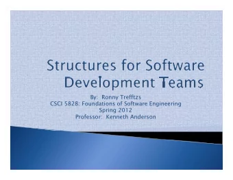 By:  Ronny Trefftzs  CSCI 5828: Foundations of Software Engineering  Spring 2012  Professor: