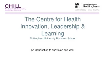 Innovation, Leadership &amp;  Learning  Nottingham University Business School  An introduction to