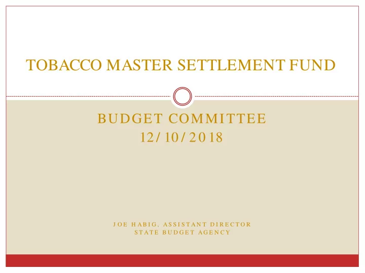 tobacco master settlement fund