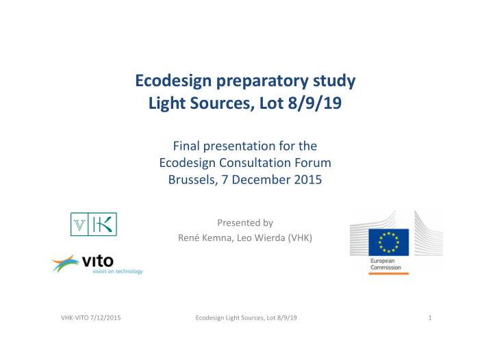 ecodesign preparatory study light sources lot 8 9 19