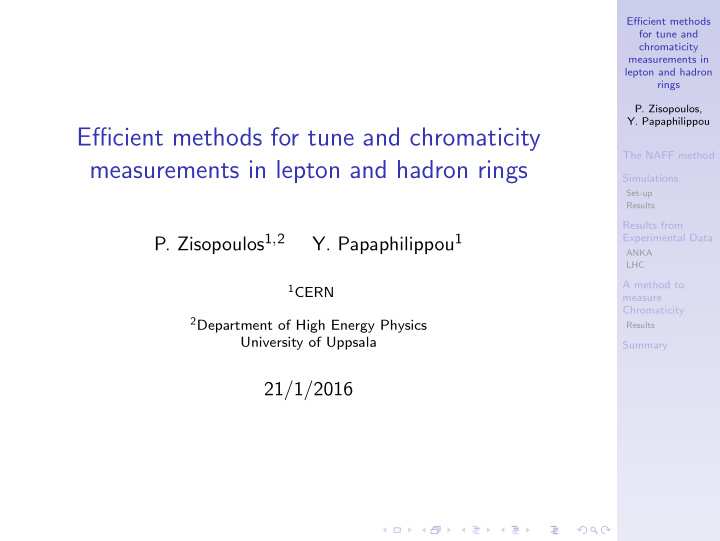 efficient methods for tune and chromaticity