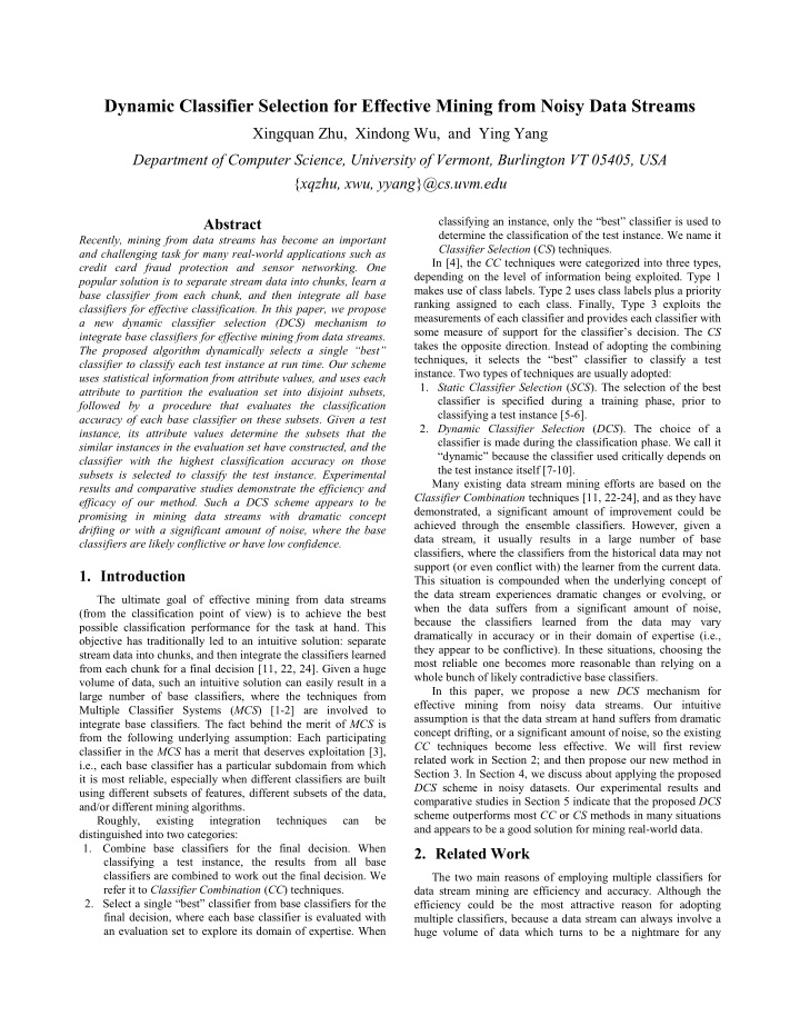 dynamic classifier selection for effective mining from