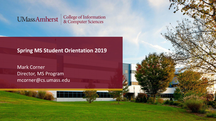 spring ms student orientation 2019
