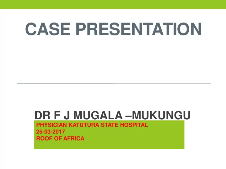 case presentation