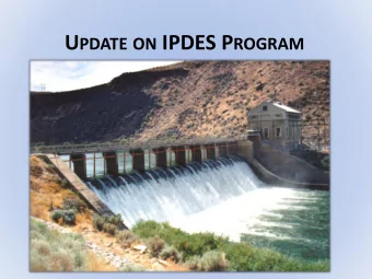 U PDATE ON IPDES P ROGRAM  Background  House Bill 406 (via Section 38-175C)  Directed the