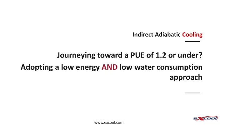 adopting a low energy and low water consumption