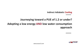 Adopting a low energy AND low water consumption  approach  www.excool.com  Meet Jon Pettitt  Jon