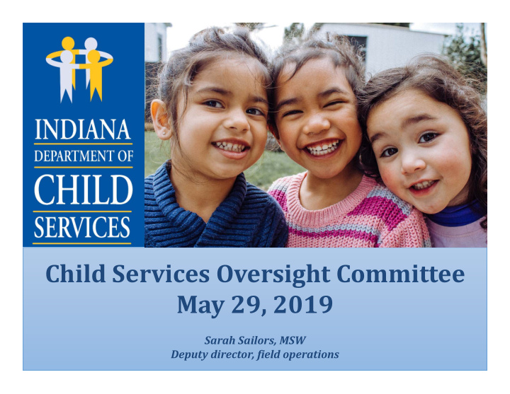 child services oversight committee may 29 2019