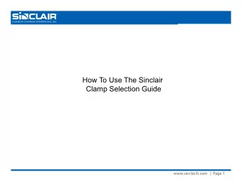 Clamp Selection Guide  www.sinctech.com   |  Page 1  Clamp Selection Guide  Clamps and Mounting