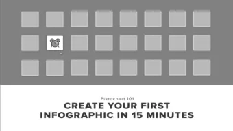 CHAPTER 1 GETTING STARTED  5 STEPS TO  CREATING YOUR FIRST  INFOGRAPHIC IN 15 MINUTES  STEP 1