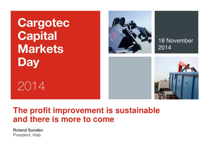 the profit improvement is sustainable